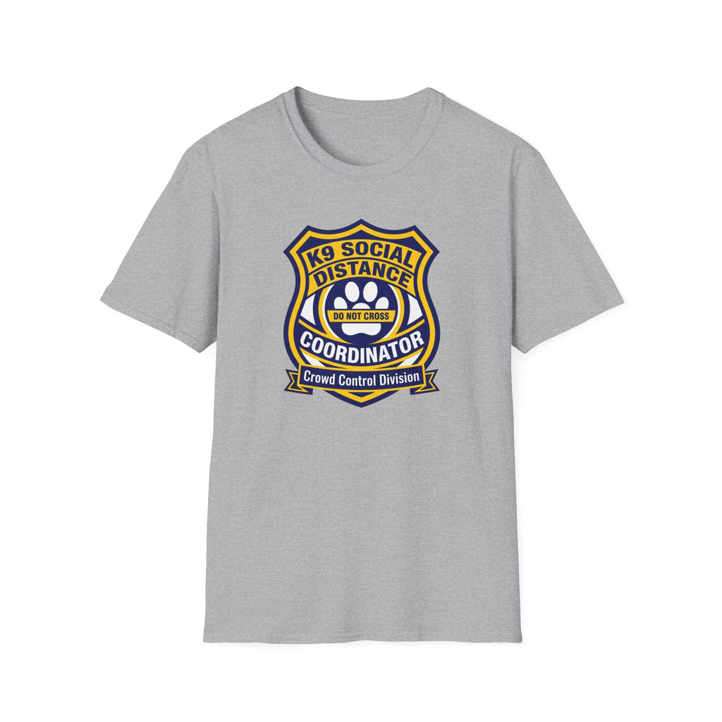 K9 Social Distance T-Shirt