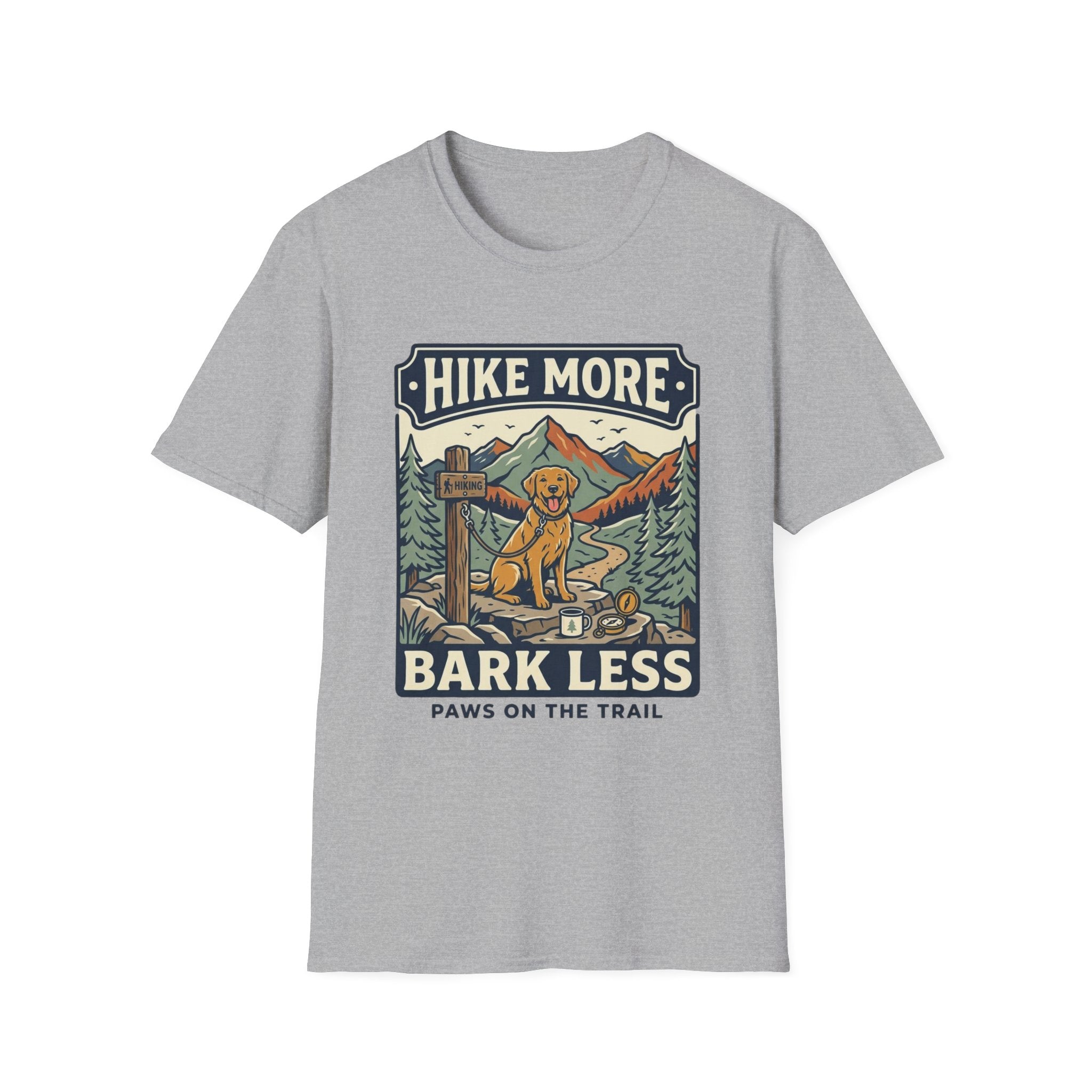 Hike More Bark Less T-Shirt