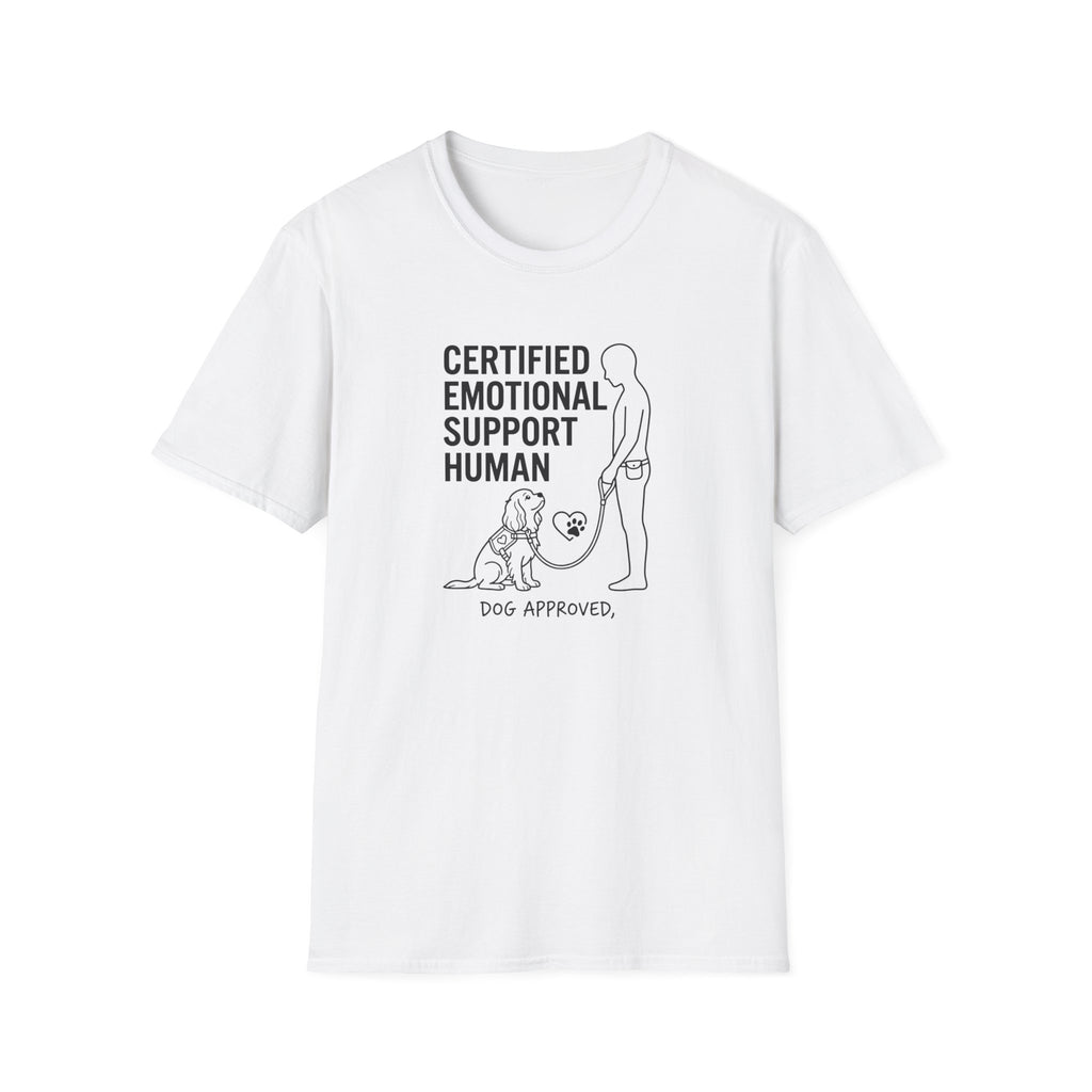 Certified Emotional Support Human T-Shirt