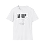 Ew People T-Shirt