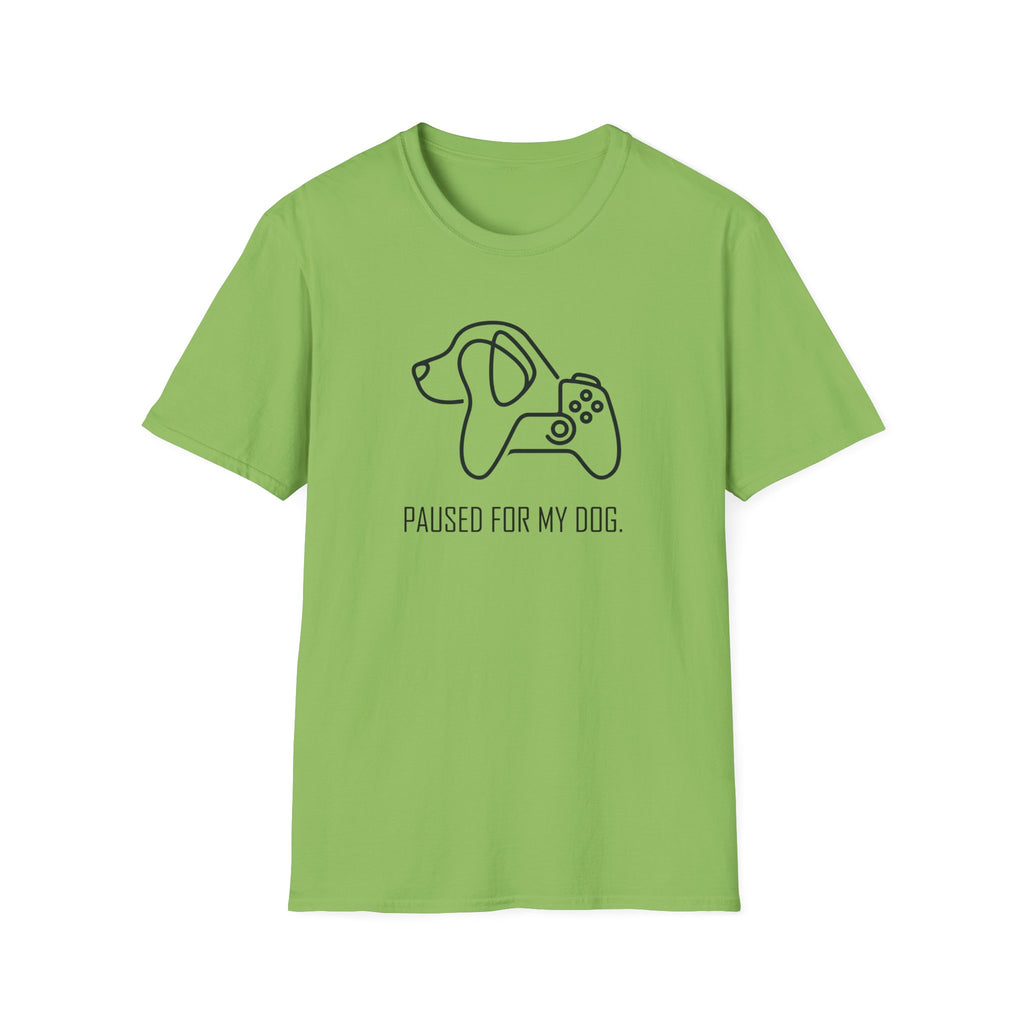 Paused For My Dog T-Shirt