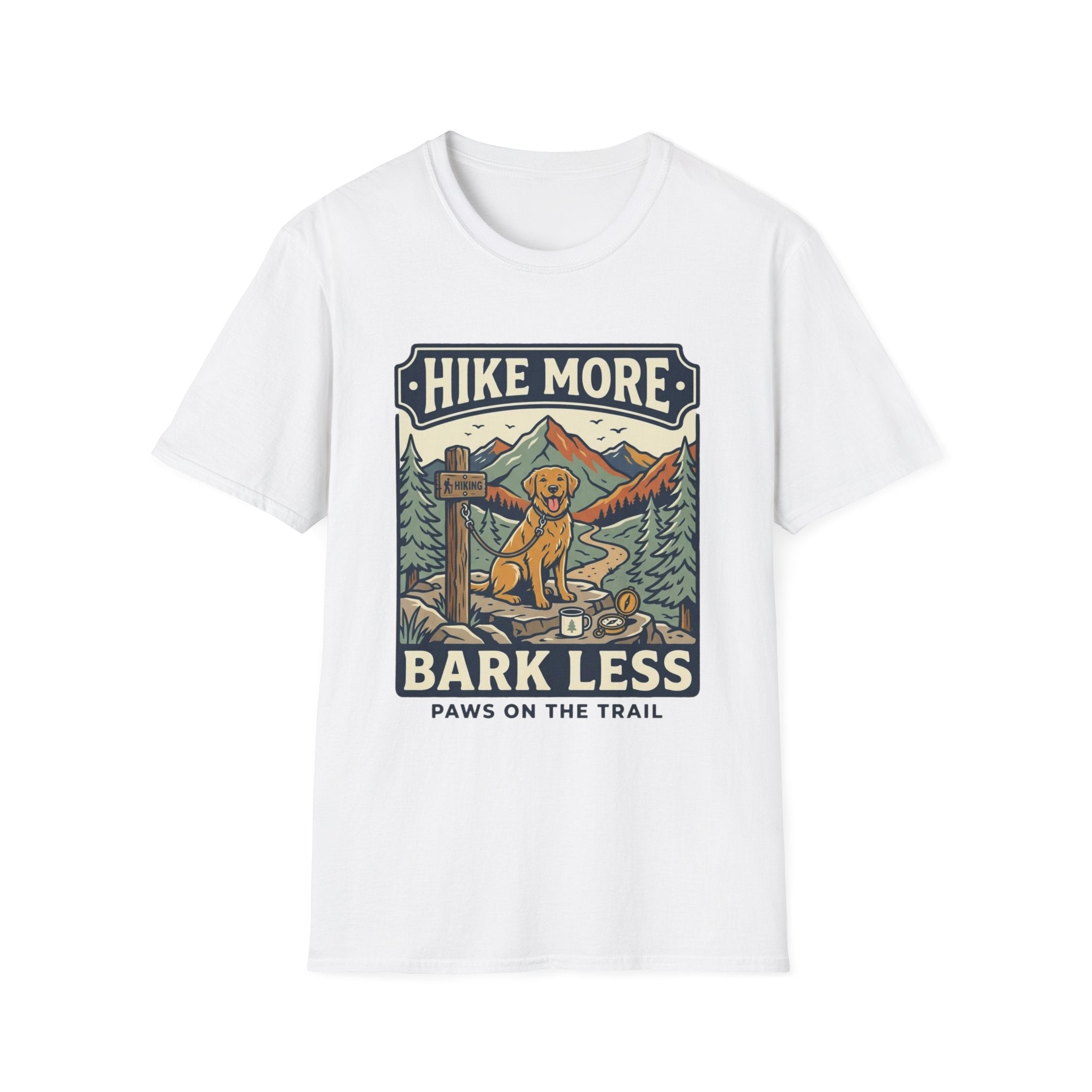 Hike More Bark Less T-Shirt