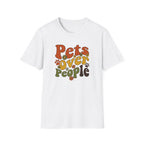 Pets Over People T-Shirt