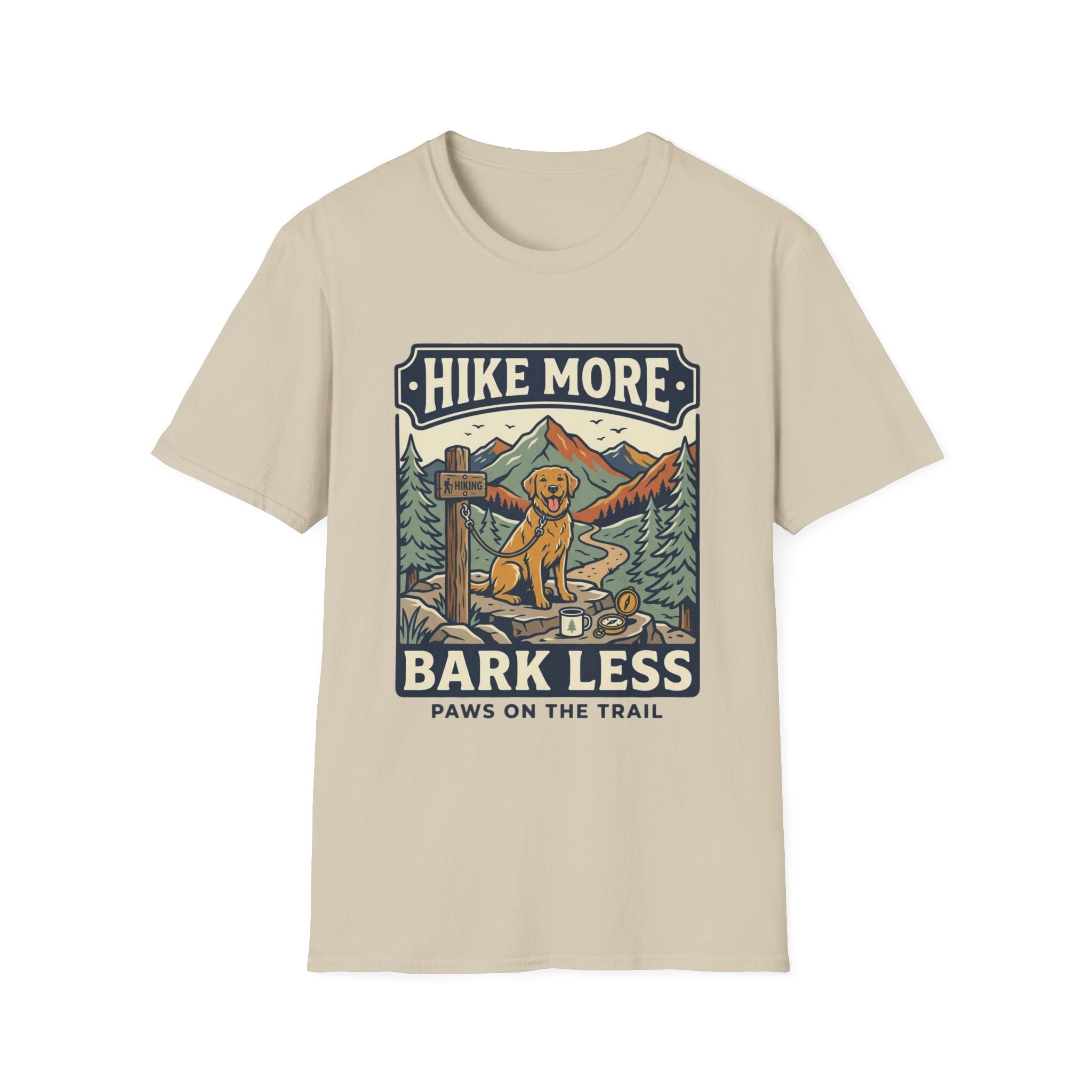 Hike More Bark Less T-Shirt