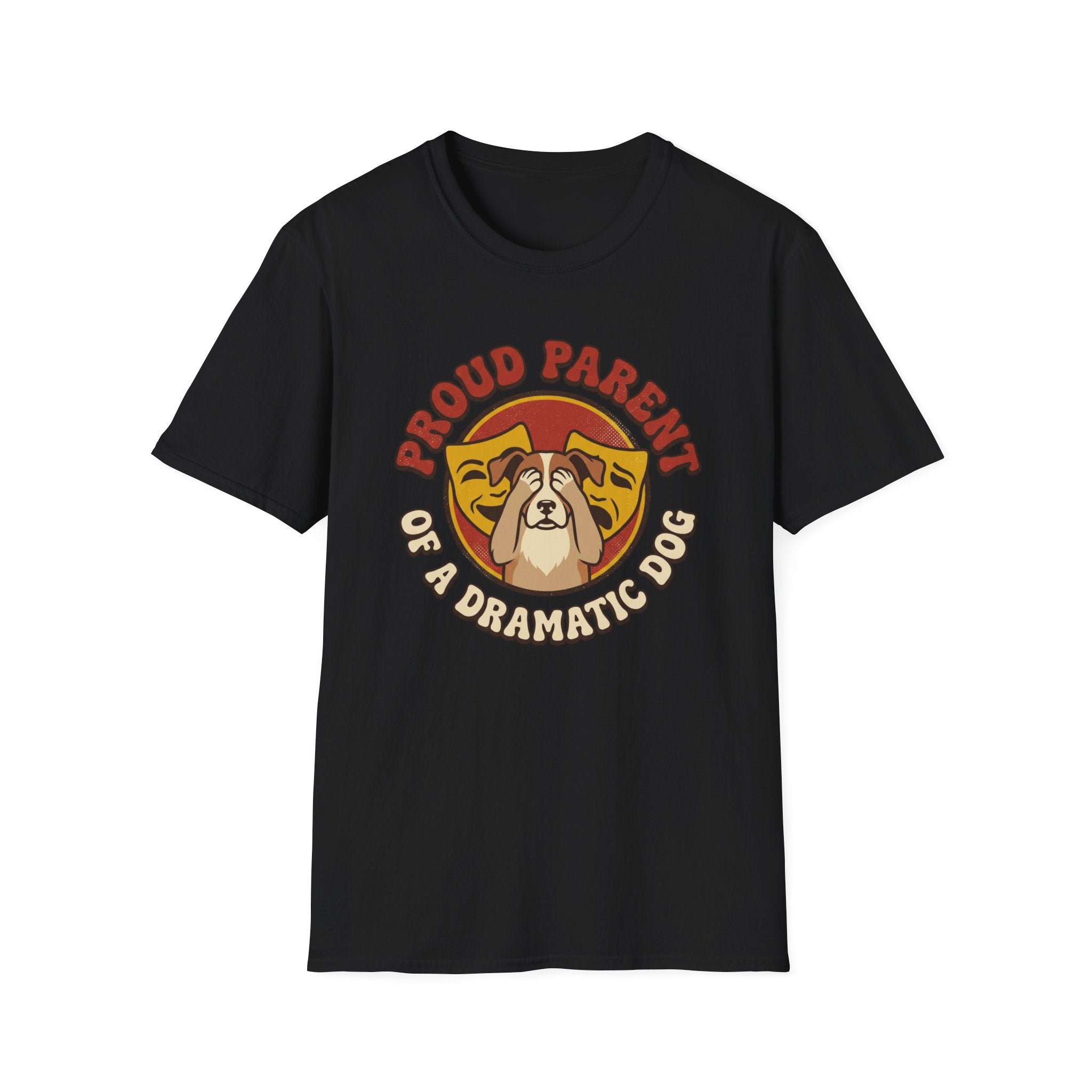 Parent Of A Dramatic Dog T-Shirt