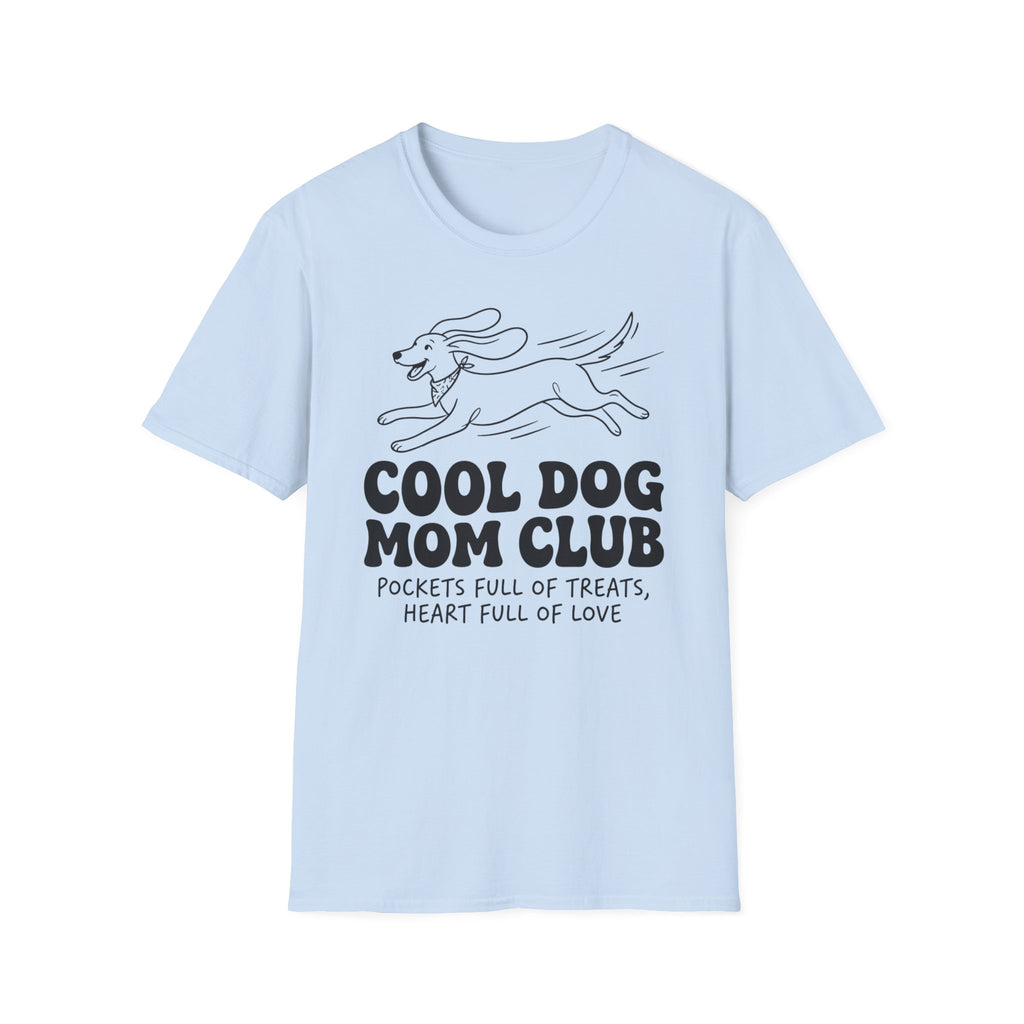 Cool Dog Mom Club T-Shirt