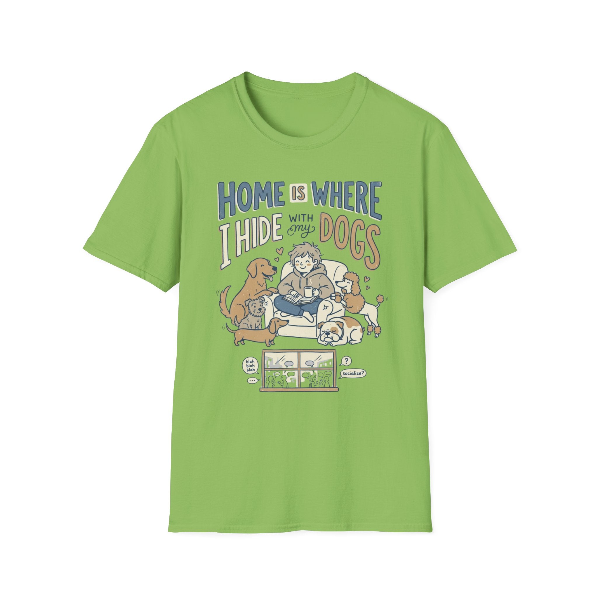 Hiding Home With Dogs T-Shirt