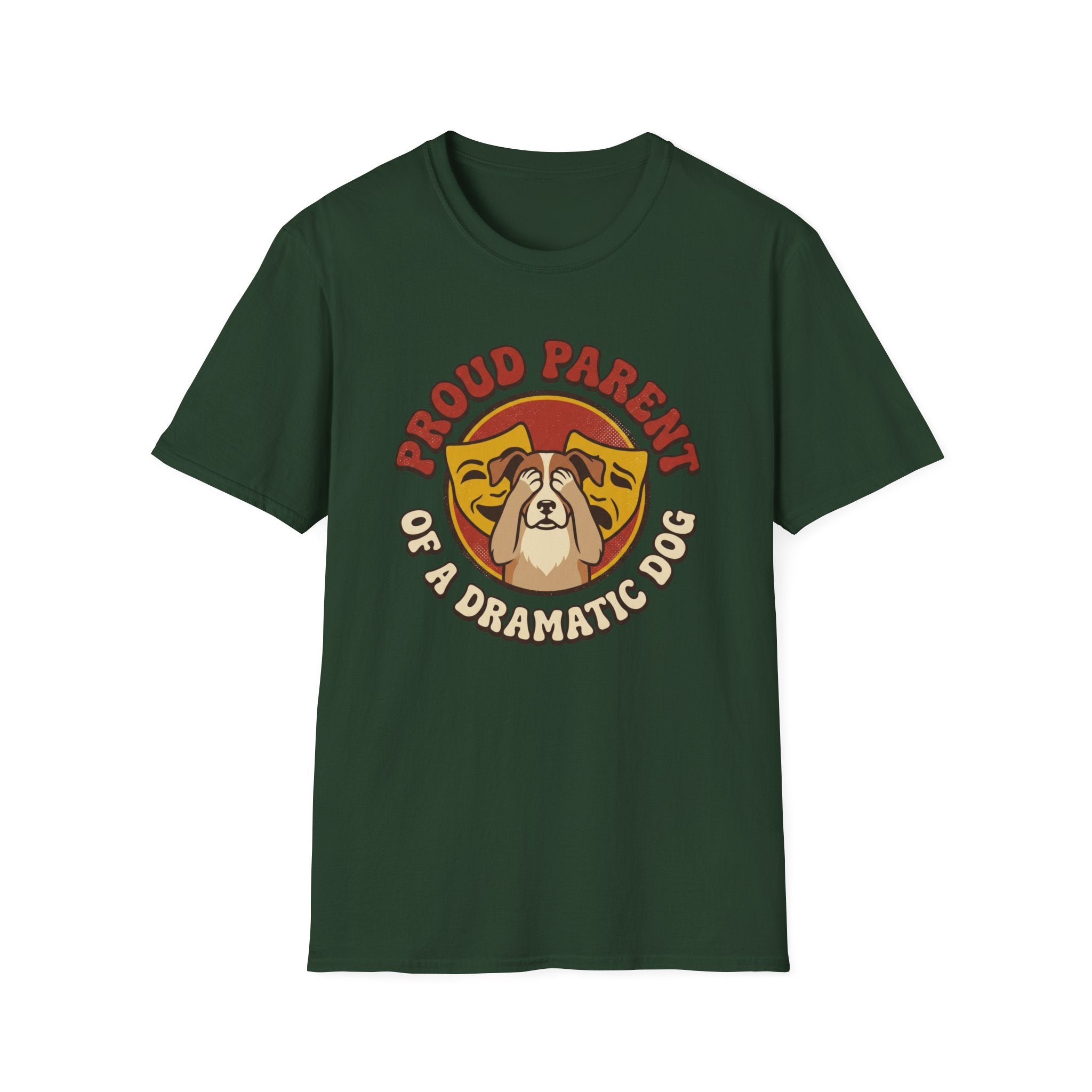 Parent Of A Dramatic Dog T-Shirt