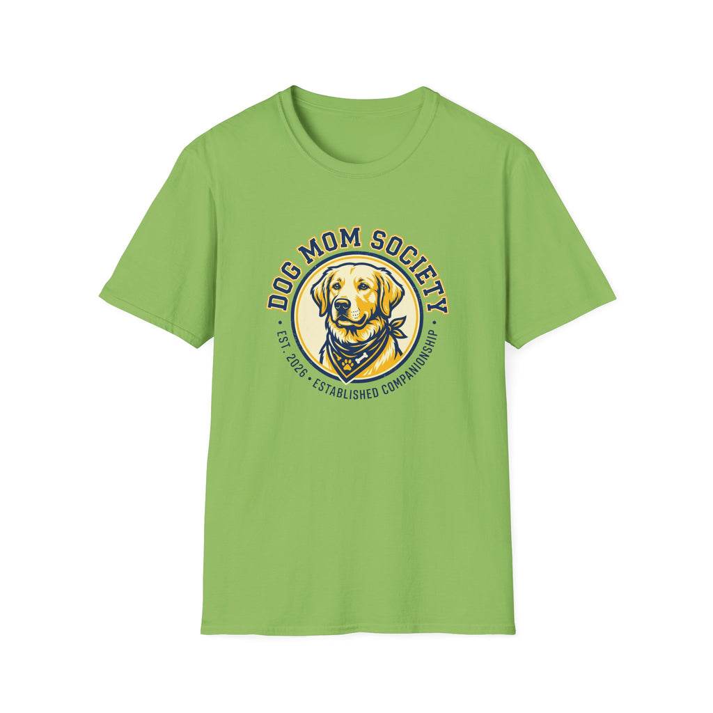 Dog Mom Society T-Shirt