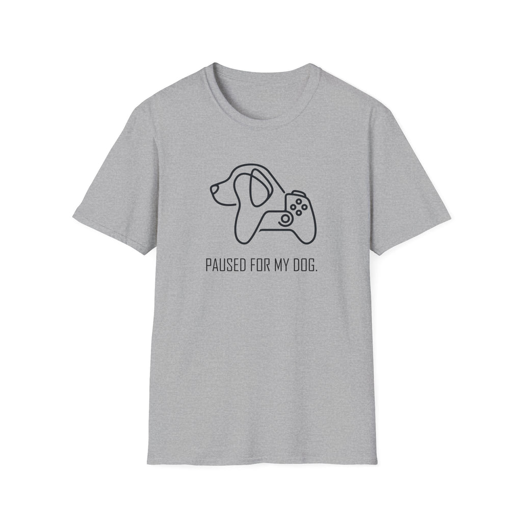Paused For My Dog T-Shirt