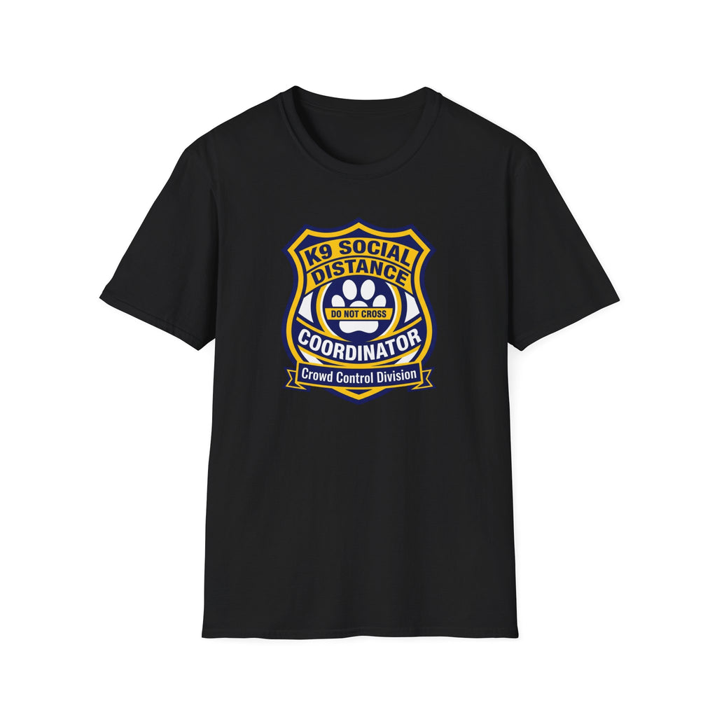 K9 Social Distance T-Shirt