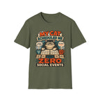 My Cat Scheduled Me T-Shirt