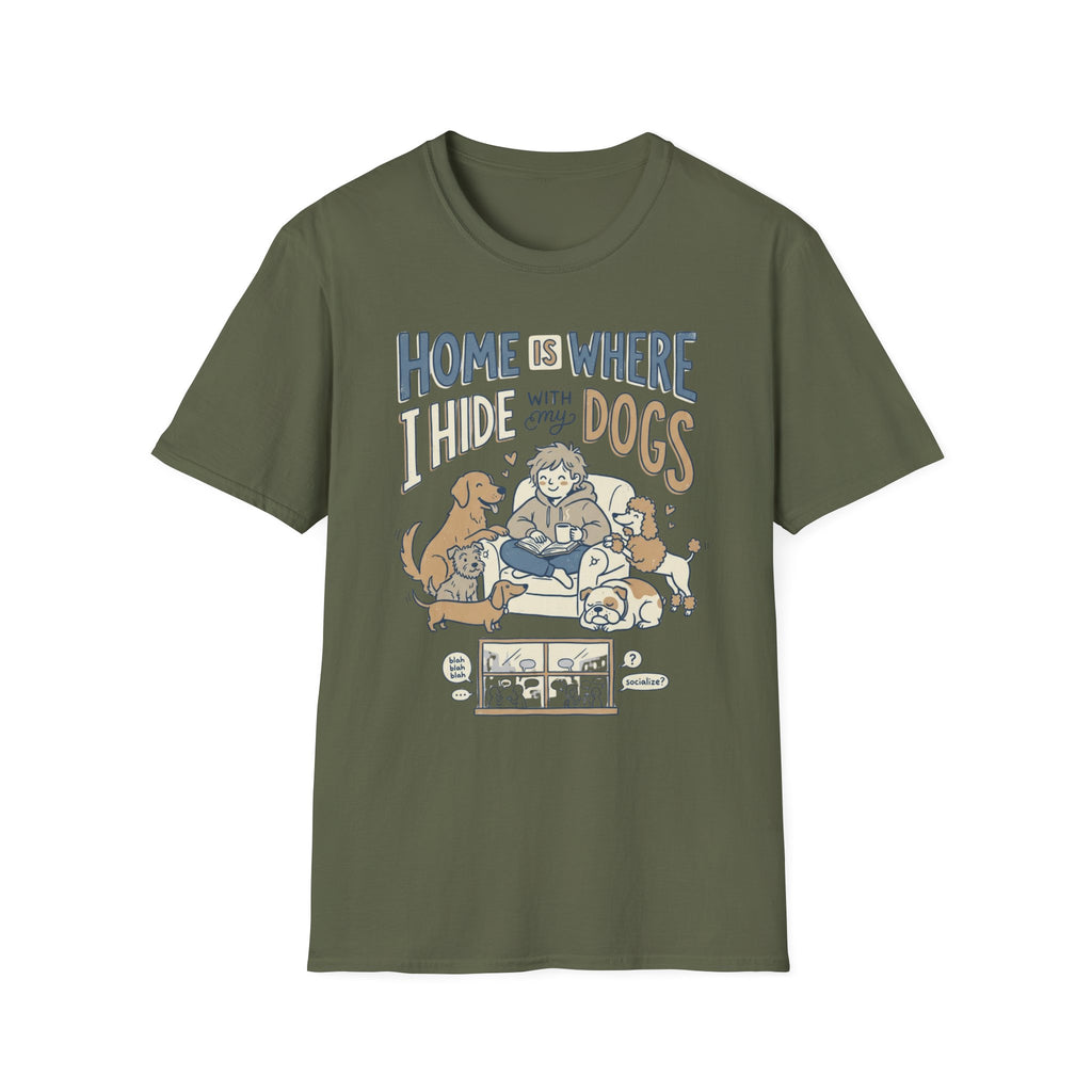 Hiding Home With Dogs T-Shirt
