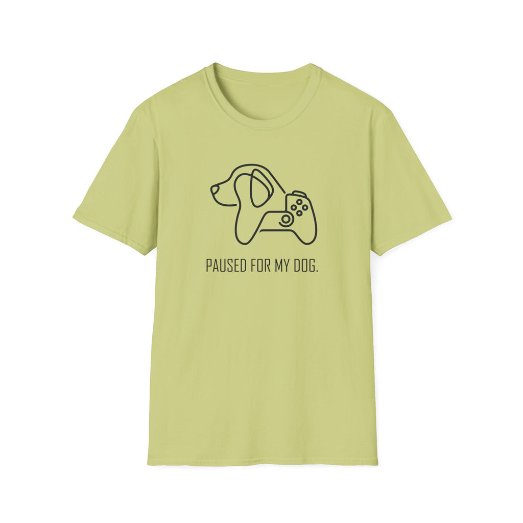 Paused For My Dog T-Shirt